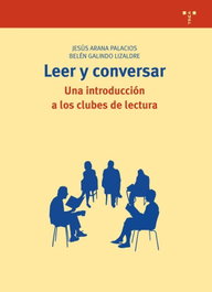 TREA EDICIONES, LEER Y CONVERSAR, VV.AA. - TREA EDICIONES