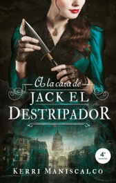 A LA CAZA DE JACK EL DESTRIPADOR, Kerri Maniscalco - PUCK