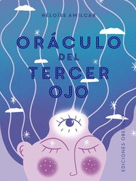 OBELISCO EDICIONES, El oráculo del tercer ojo + cartas - OBELISCO EDICIONES