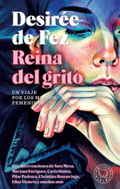 BLACKIE BOOKS Reina del grito, Desirée de Fez - BLACKIE BOOKS
