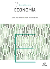 EDITEX, ECONOMIA 1 BACHILLERATO 2026, Aguilar Martin / Melendo Matias - EDITEX