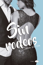 Sin Rodeos, Jana Aston - PRINCIPAL DE LOS LIBROS
