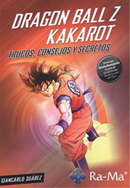 RA-MA Dragon Ball Z Kakarot: Trucos, consejos y secretos
