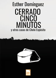 Cerrado cinco minutos, Esher Domínguez - DONBUK EDITORIAL