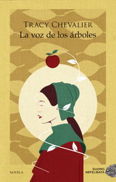 La voz de los árboles, Tracy Chevalier - DUOMO