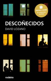 Descoñecidos, David Lozano Garbala - RODEIRA