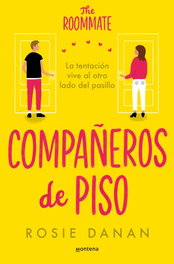 Compañeros de piso, Rosie Danan - MONTENA