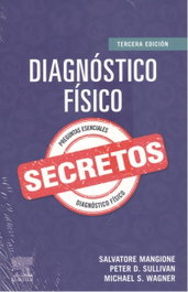 ELSEVIER EDITORIAL Diagnóstico físico secretos 3ª ed.