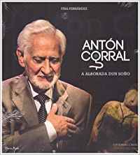 CANELA, A alborada dun soño, Antón Corral - CANELA