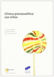 Clínica psicoanalítica con niños, VV.AA. - SINTESIS EDITORIAL