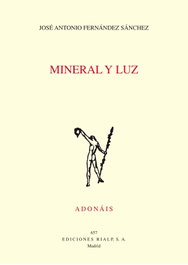 RIALP, MINERAL Y LUZ, José Antonio Fernández Sánchez - RIALP