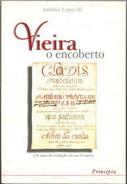 Vieira o Encoberto, Antonio Lopes - PRINCIPIA