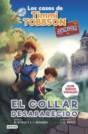 Los casos de Timmi Tobbson Junior 2. El collar desaparecido, J.I. Wagner - DESTINO INFANTIL