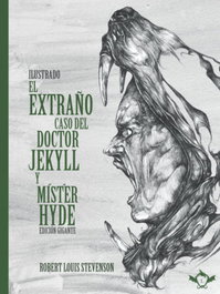 SAPERE AUDE, El extraño caso del doctor Jekyll y míster Hyde, Robert Louis Stevenson