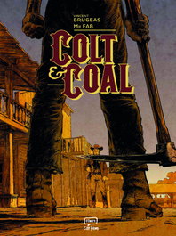 Colt & Coal, Vincent Brugeas / Mr.Fab - CARTEM COMICS