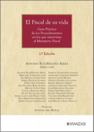 ARANZADI, El Fiscal de su vida, Antonio Ruiz-Risueño Riera - ARANZADI