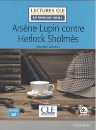 CLE-ANAYA, ARSENE LUPIN CONTRE HERLOCK SHOLMES - CLE-ANAYA