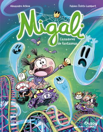 AUZOU EDITIONS Migali - Cazadores de fantasmas