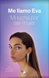 Me llamo Eva, Eva Vildosola Leo - ALIENTA