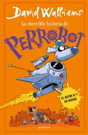 MONTENA Perrobot (Serie David Walliams)