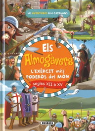 Els almogàvers. L'exèrcit català més poderós del món, SUSAETA EDICIONES - SUSAETA EDICIONES