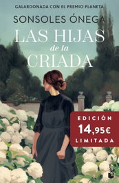 Las hijas de la criada, Sonsoles Ónega - BOOKET