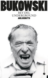 Bukowski.(Historia y Pensamiento), Abel Debritto - PUNTO DE VISTA