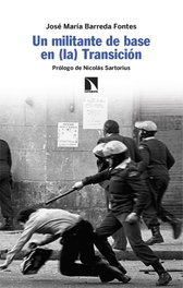 CATARATA, Un militante de base en (la) Transición, José María Barreda Fontes - CATARATA