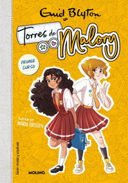 Torres de Malory 1- Primer Curso, Enid Blyton - RBA MOLINO
