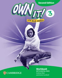 CAMBRIDGE Own it! Level 3 Workbook with Digital Pack Second Edition