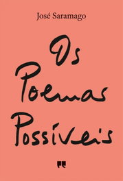 Os poemas possiveis, José Saramago - PORTO EDITORA