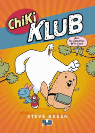 Chiki Klub, 1, Steve Breen - HACHETTE HEROES
