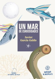 GALAXIA, (g).un mar de curiosidades.(lanterna de aristoteles), Javier Garcia Galdo - GALAXIA