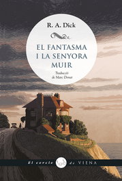 El fantasma i la senyora Muir, R. A. Dick - VIENA