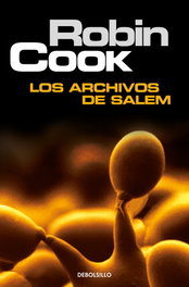Los archivos de Salem, Robin Cook - DEBOLSILLO