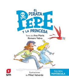 SM, El pirata Pepe y la princesa