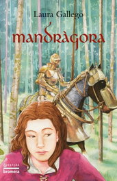 Mandràgora, Laura Gallego García - BROMERA EDICIONS