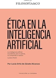 Ética en la inteligencia artificial, Órtiz De Garate, Lucía - TAUGENIT
