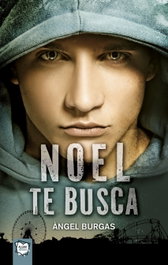 Noel te busca, Àngel Burgas Tremols - ALGAR EDITORIAL