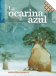 La ocarina azul, Mario Satz - BABULINKA