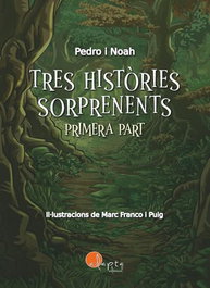 Tres històries sorprenents (Vol. 1), Franco I Puig, Marc García Fernández, Noah - ADAPTA