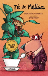 Té de Melisa, Andrea Iruela Domenech - ANAYA
