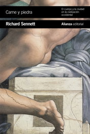 Carne y piedra, Richard Sennett - ALIANZA