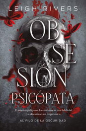 Obsesión psicópata, Leigh Rivers - SOMBRAS