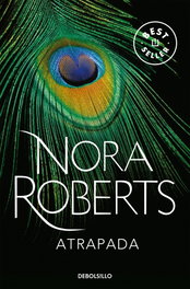 Atrapada, Nora Roberts - DEBOLSILLO