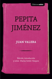 Pepita Jiménez, Juan Valera - EDEBE