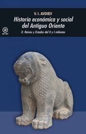 AKAL, Historia económica y social del antiguo oriente II: reinos y estados del II y el I milenio, Avdiev - AKAL