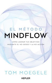 El método mindflow, Tom Moegele - KEPLER