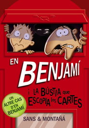 En Benjamí i la bustia que escupia les cartes, Rubèn Montañá; Toni Sans - BARCANOVA