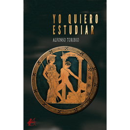 Yo quiero estudiar, Alfonso Toribio - EDITORIAL ADARVE